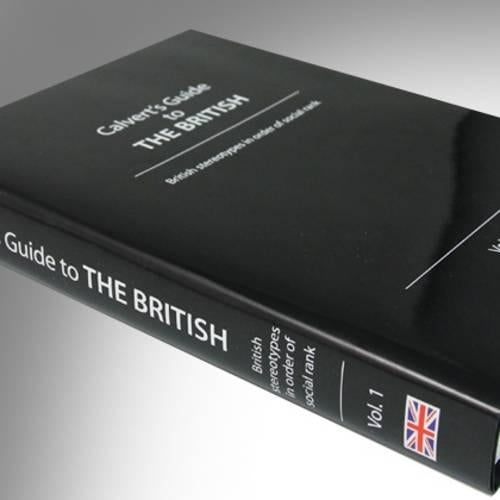 Calvert's Guide to the British