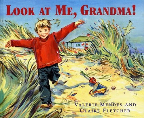 Look at Me, Grandma!