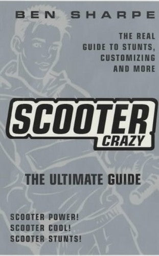 Scooter Crazy!