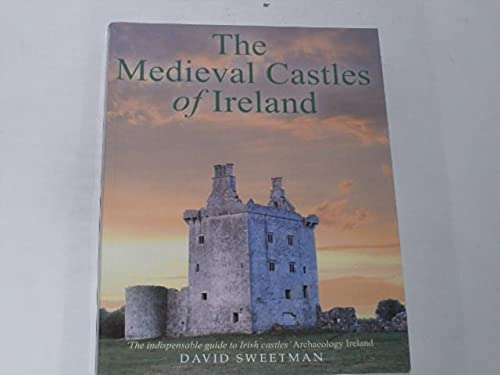The Medieval Castles of Ireland
