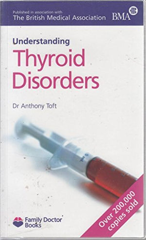 Understanding Thyroid Disorders