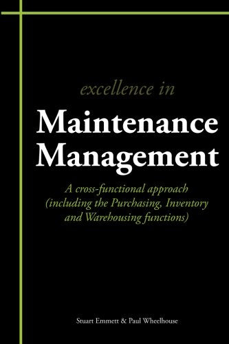Excellence in Maintenance Management