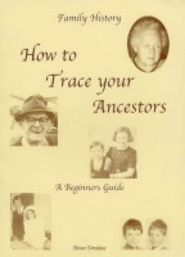 How to Trace Your Ancestors