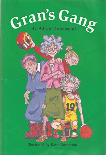 Gran's Gang