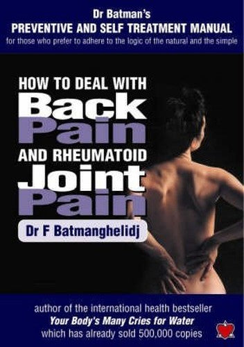 How to Deal with Back Pain and Rheumatoid Joint Pain