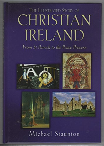 The Illustrated Story of Christian Ireland