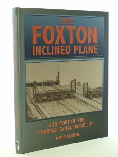 The Foxton Inclined Plane