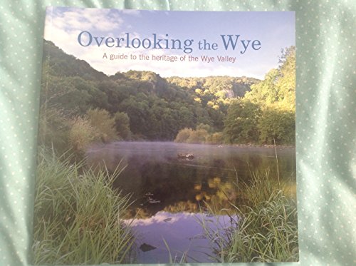 Overlooking the Wye