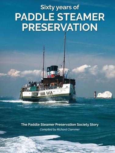 Sixty Years of Paddle Steamer Presevation