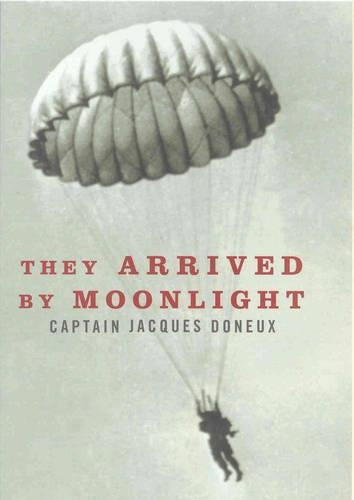 They Arrived by Moonlight
