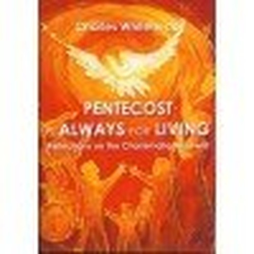 Pentecost is Always for Living