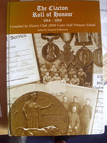 The Clacton Roll of Honour, 1914-1919.