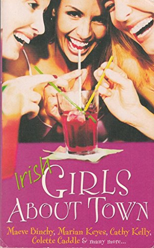 Irish Girls About Town