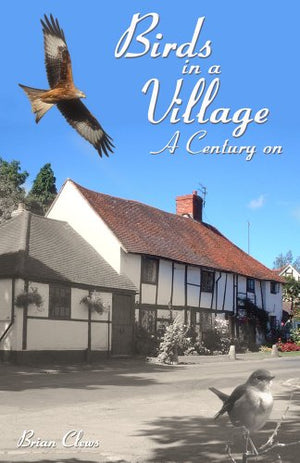 Birds in a Village  A Century On