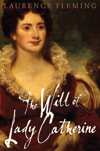The Will Of Lady Catherine