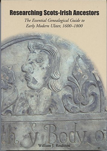 Researching Scots-Irish Ancestors
