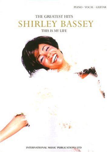 Shirley Bassey: This is My Life