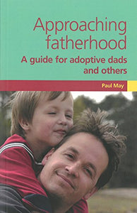 Approaching Fatherhood 