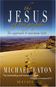 The Jesus of the Gospels 