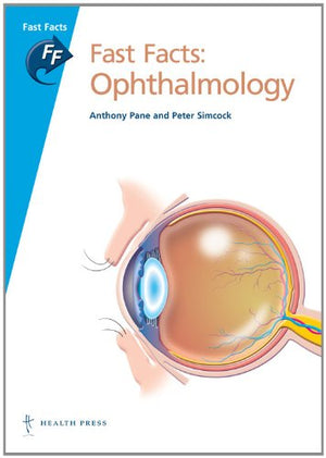 Fast Facts: Ophthalmology