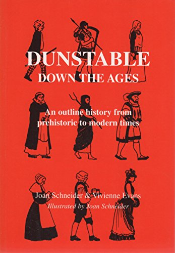 Dunstable Down the Ages