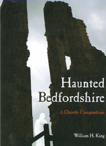 Haunted Bedfordshire