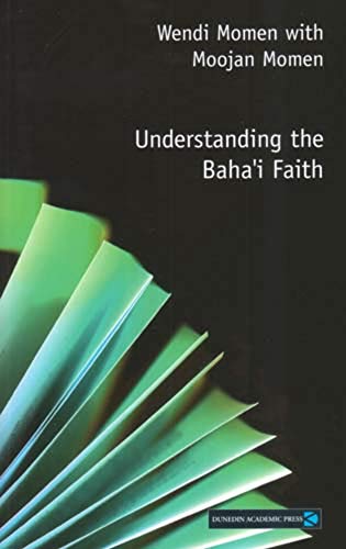 Understanding the Baha'i Faith