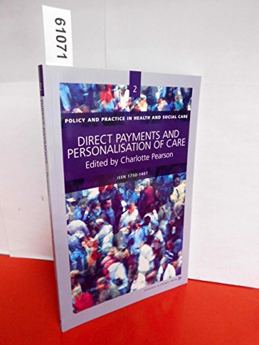 Direct Payments and Personalisation of Care