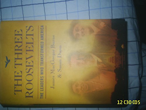 The Three Roosevelts