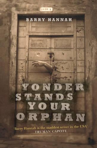 Yonder Stands Your Orphan