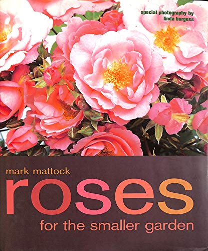 Roses for the Smaller Garden