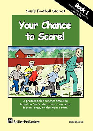Your Chance to Score!