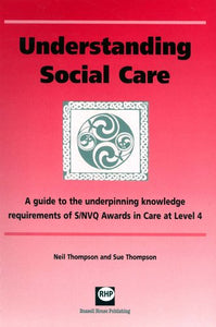Understanding Social Care 