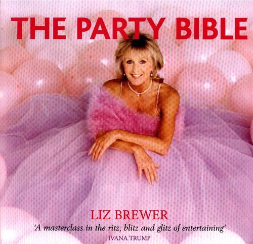 Liz Brewer's Partying Bible
