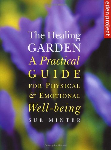 THE HEALING GARDEN