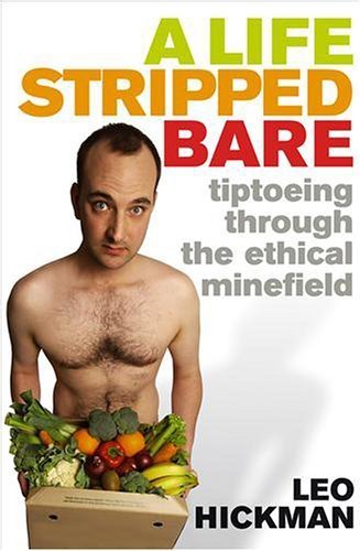 A LIFE STRIPPED BARE, A