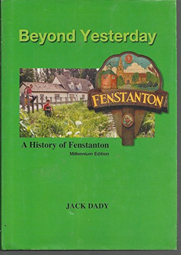 Beyond Yesterday: A History of Fenstanton