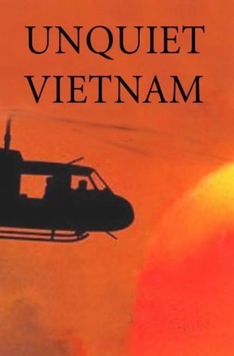 Unquiet Vietnam