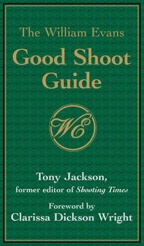William Evans Good Shoot Guide