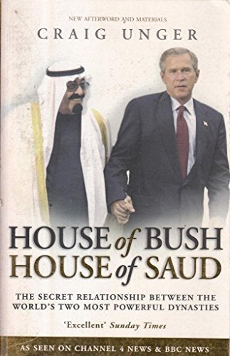 House of Bush House of Saud