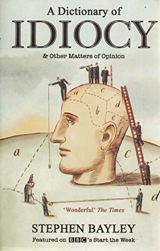Dictionary of Idiocy