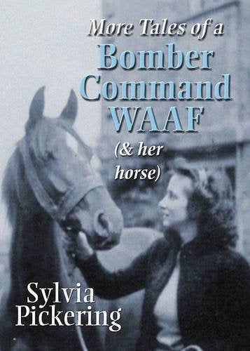 More Tales of a Bomber Command WAAF