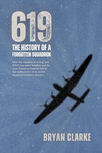 619: The History of a Forgotten Squadron