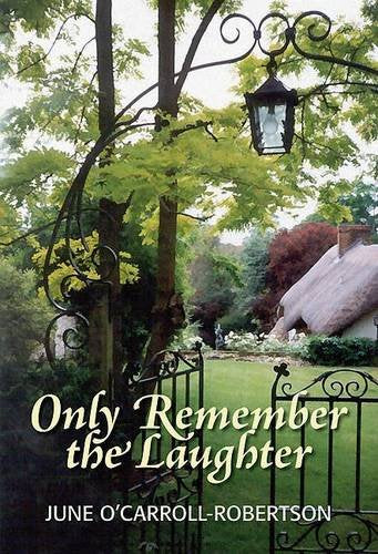 Only Remember the Laughter