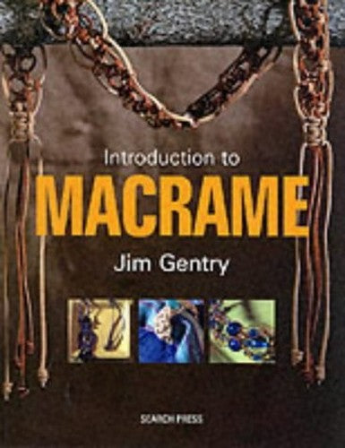 An Introduction to Macrame
