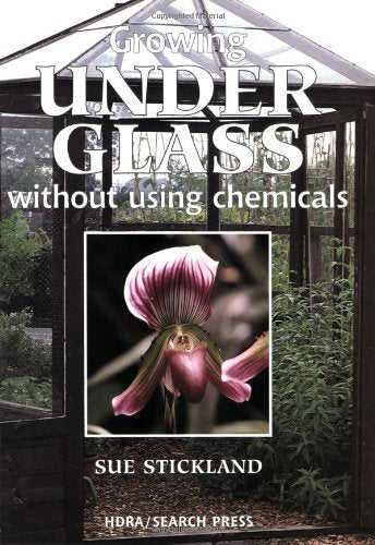 Growing under Glass