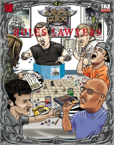 The Slayer's Guide to Rules Lawyers
