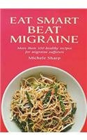 Eat to Beat Migraine
