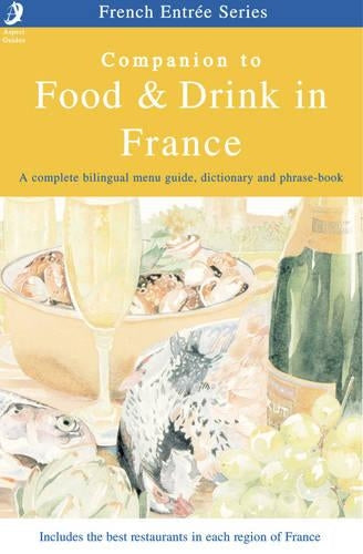 Companion to Food and Drink in France