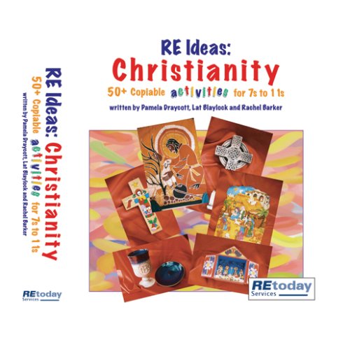 RE IDEAS:CHRISTIANITY